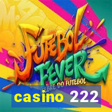 casino 222